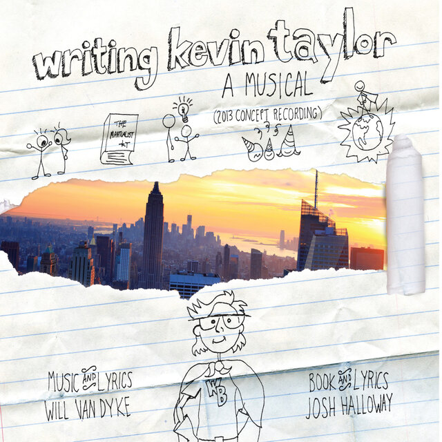 Writing Kevin Taylor: A Musical (2013 Concept Recording)
