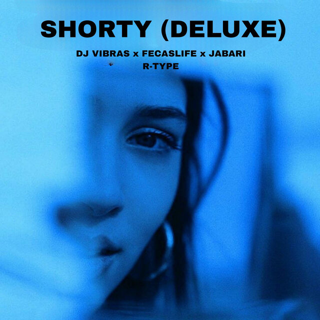 SHORTY (DELUXE)