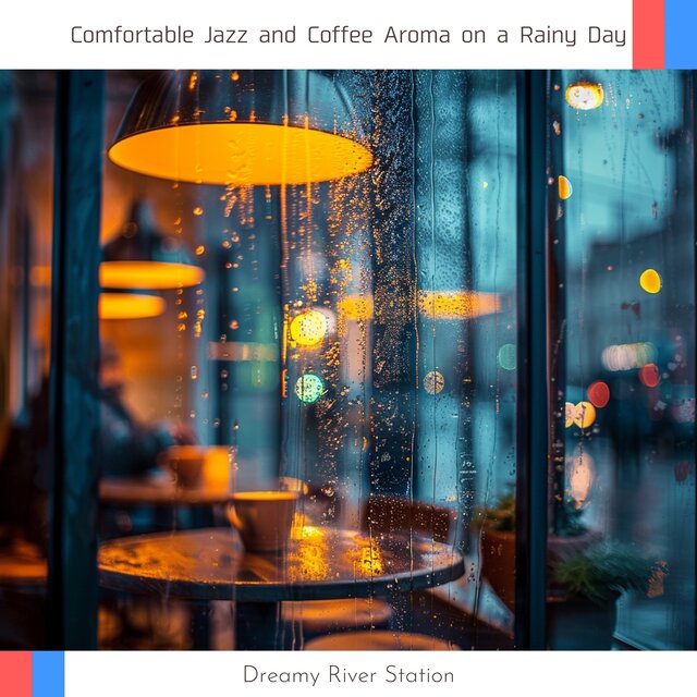 Comfortable Jazz and Coffee Aroma on a Rainy Day