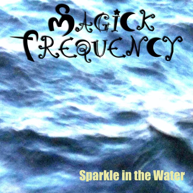 Sparkle in the Water (432Hz)
