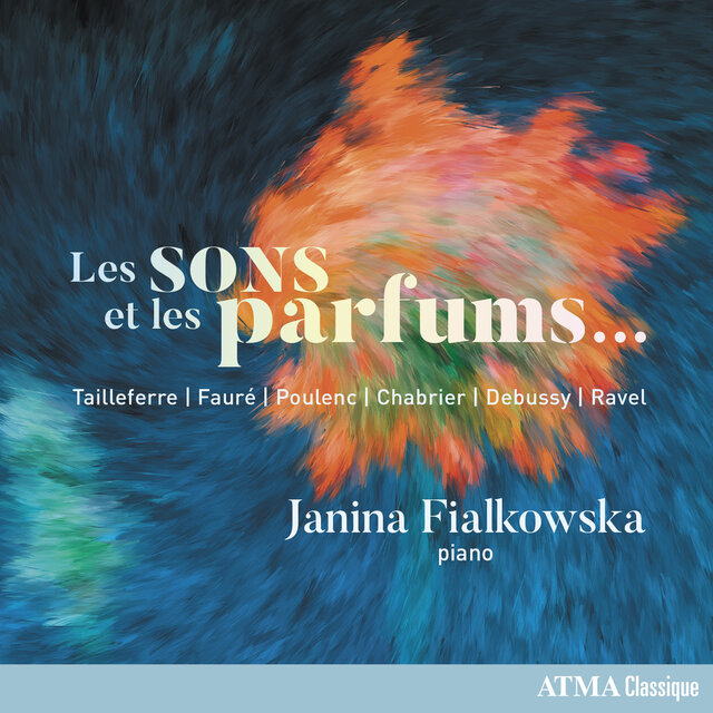 Cover art for album Les sons et les parfums... by Janina Fialkowska