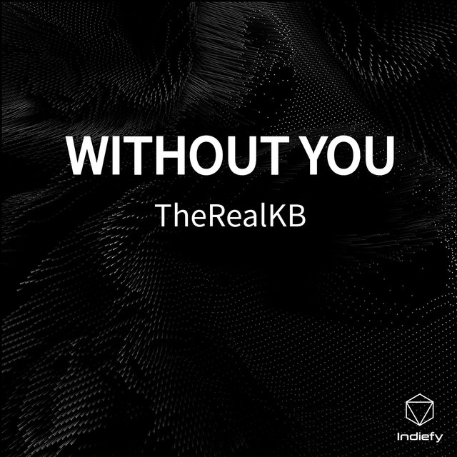 WITHOUT YOU