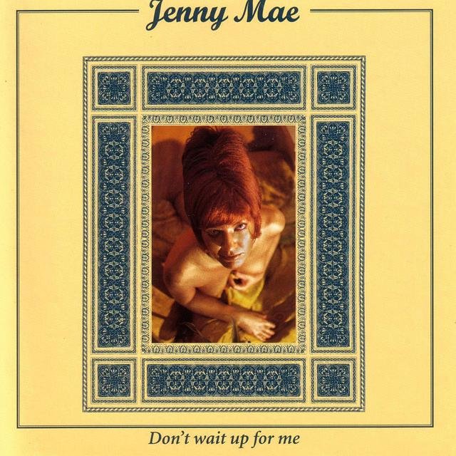 Don't Wait Up For Me