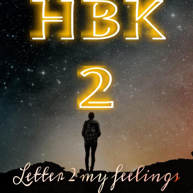 Letter 2 My Feelings