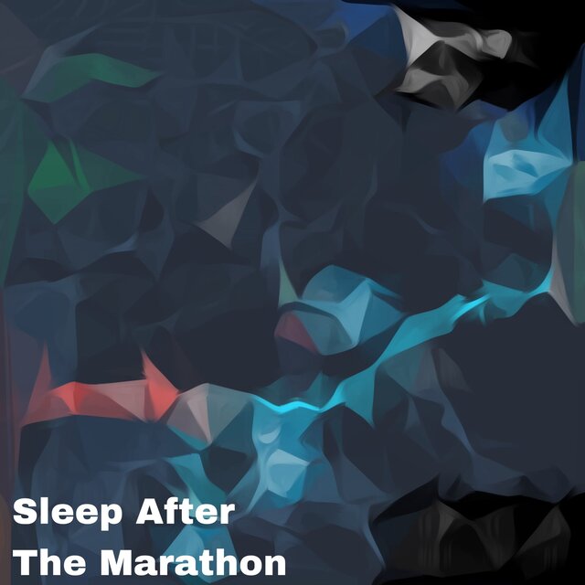 Sleep After the Marathon