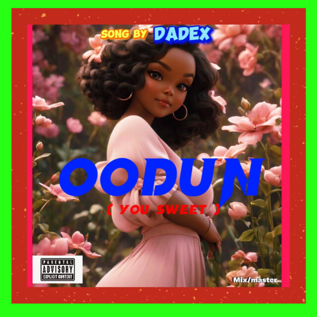 Oodun (You Sweet)