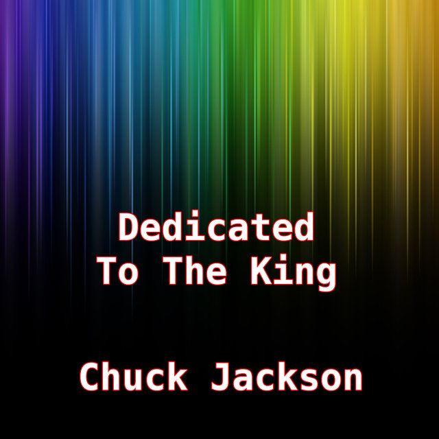 Dedicated to the King