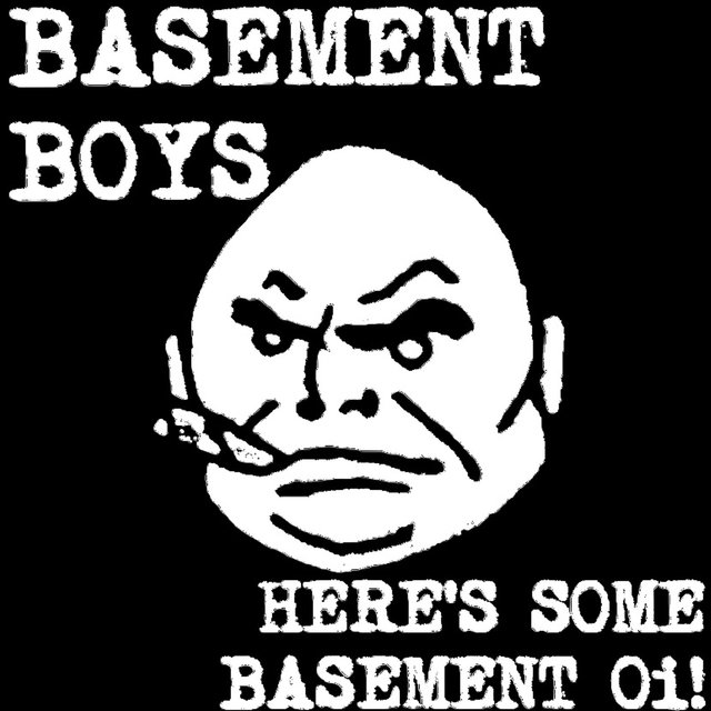 Here's Some Basement Oi!