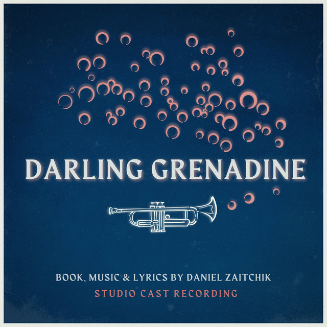 Darling Grenadine (Studio Cast Recording)