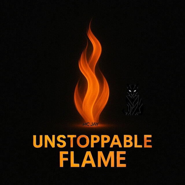 Unstoppable Flame