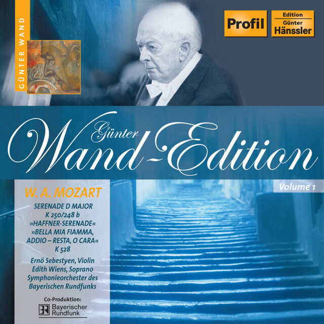 Mozart, W.A.: Serenade No. 7, "Haffner" / Bella Mia Fiamma