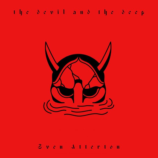 The Devil & The Deep
