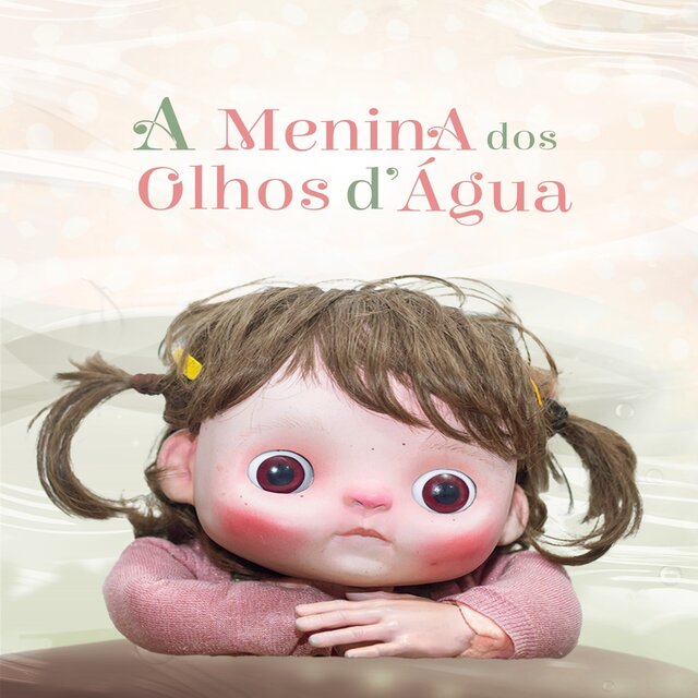 A Menina dos Olhos D'água