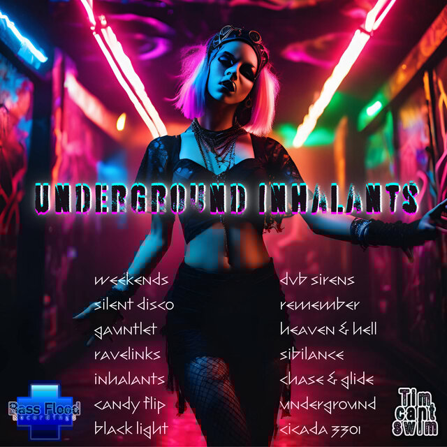 Underground Inhalants