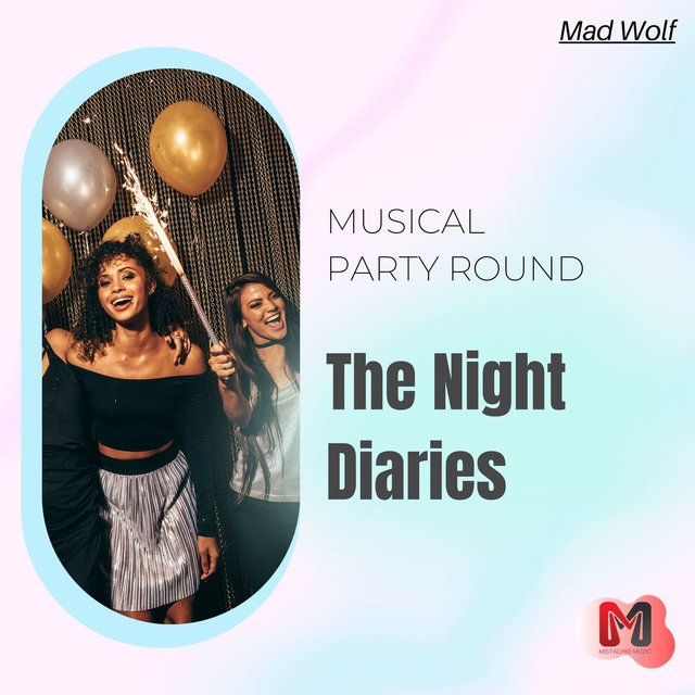 The Night Diaries - Musical Party Round