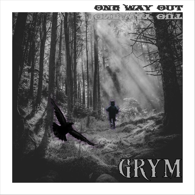 ONE WAY OUT