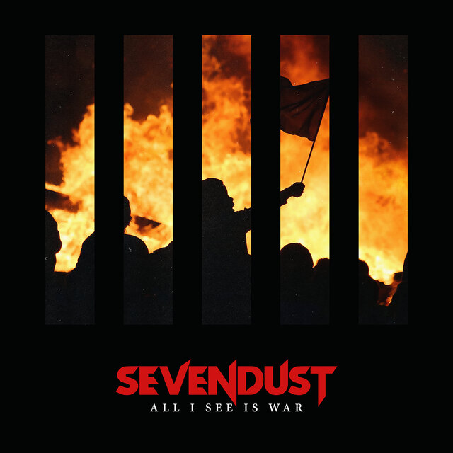 Cover art for album All I See Is War by Sevendust