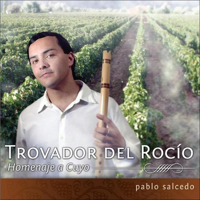 Trovador Del Rocio (Dew Troubadour)