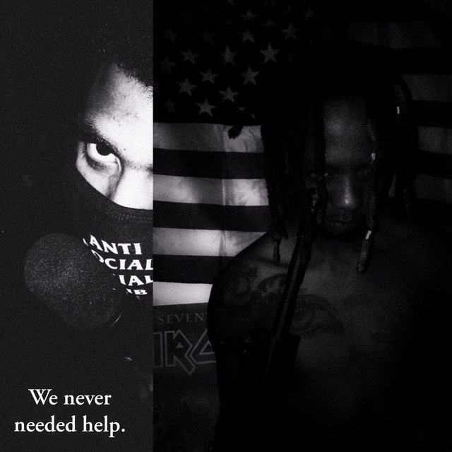 We Never Needed Help