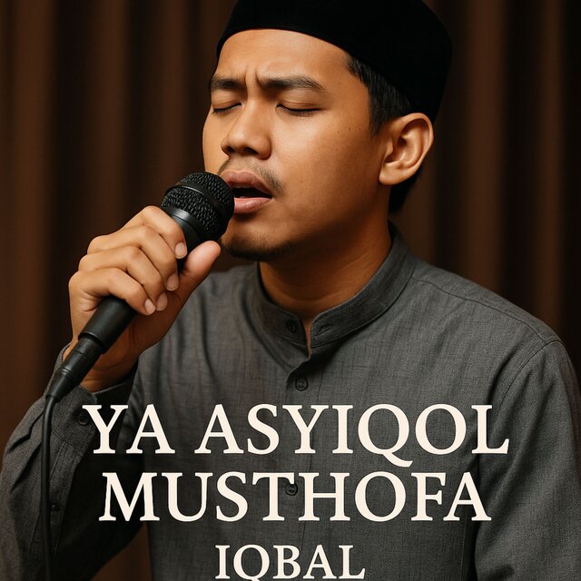 Ya Asyiqol Musthofa