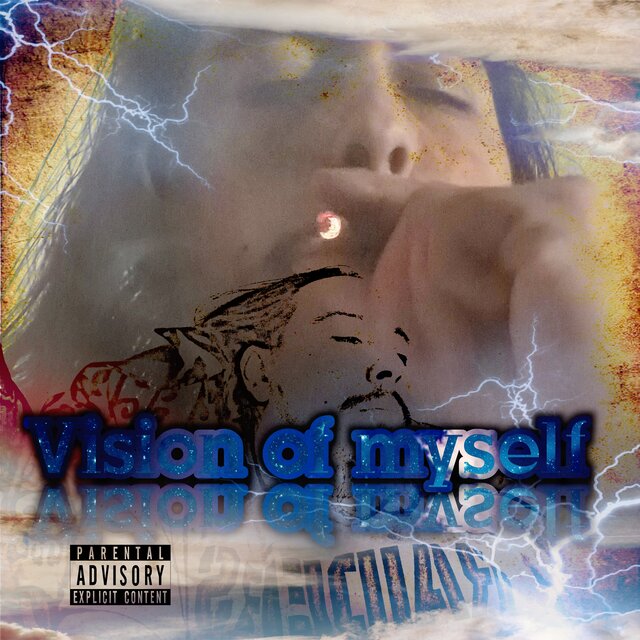 Vision Of Myself