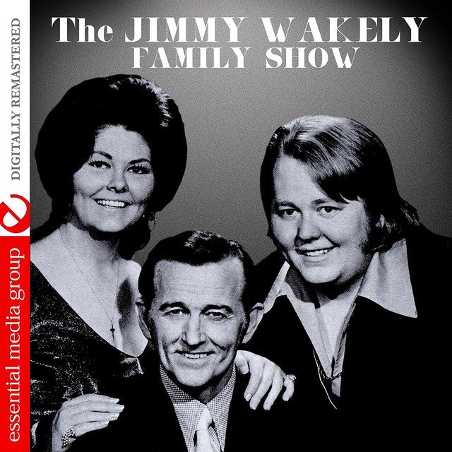 Cover art for album The Jimmy Wakely Family Show (Remastered) (Re-mastered) by Various Artists