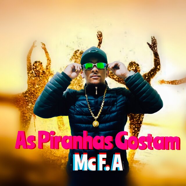 As Piranhas Gostam