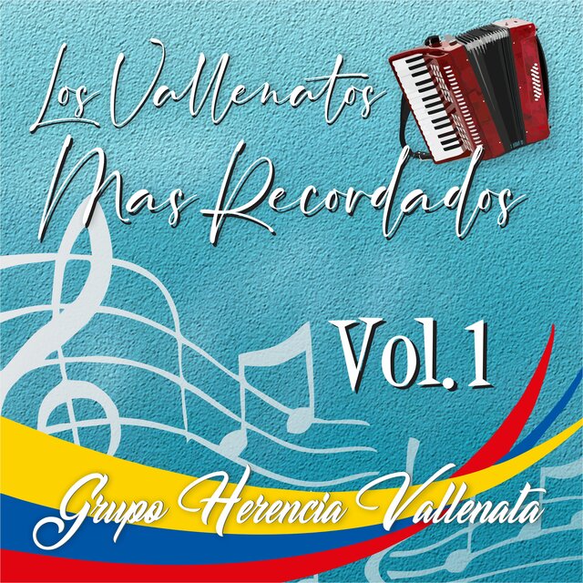 Los Vallenatos Más Recordados, Vol.1