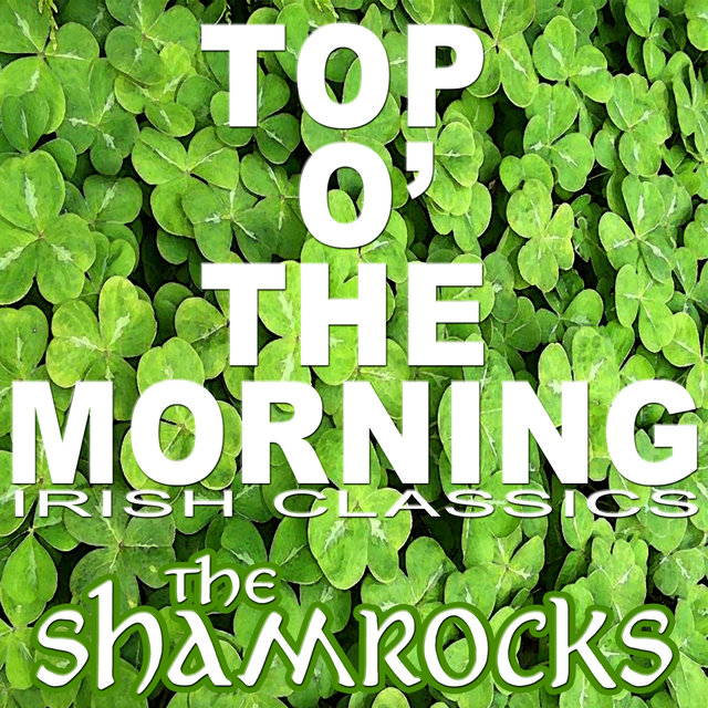 Top O' The Morning, Irish Classics