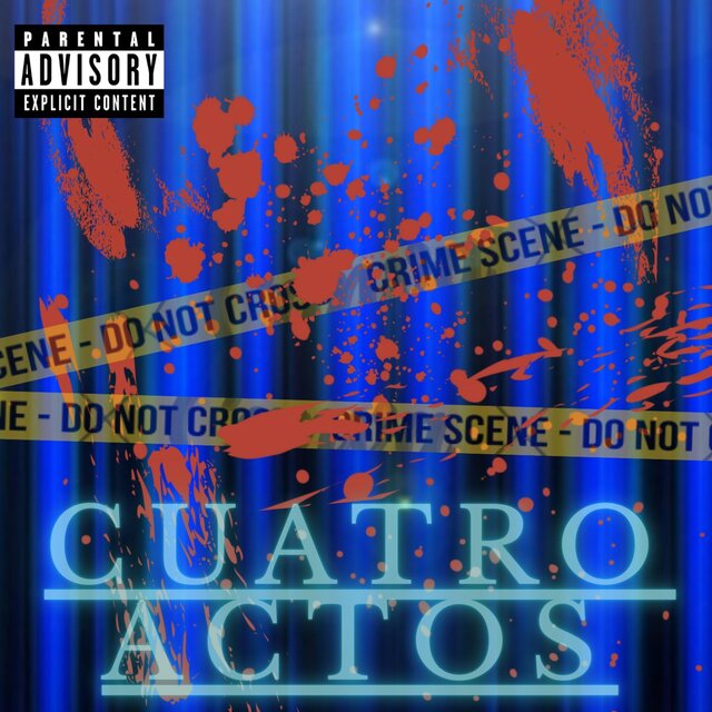 Cuatro Actos (feat. Glock Saldivar & Yiral Mcfly)