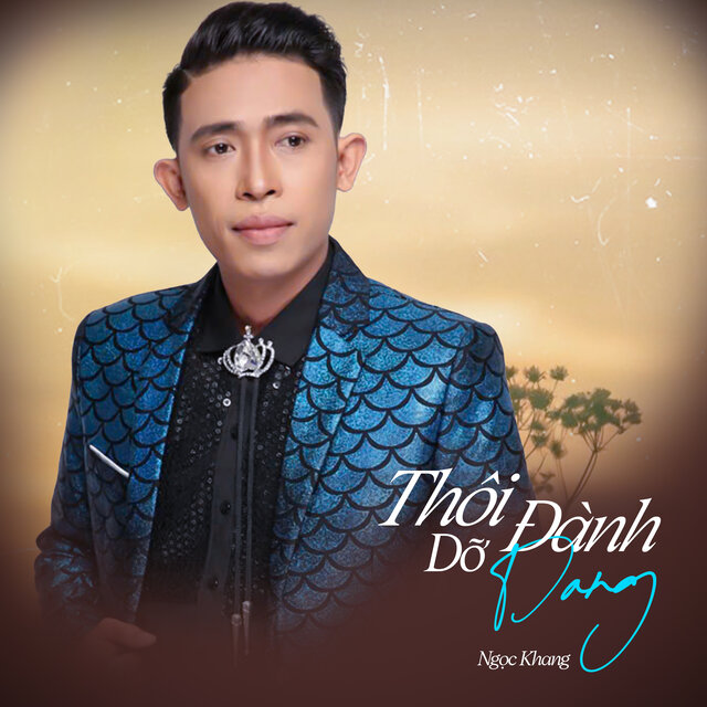 Thôi Đành Dỡ Dang