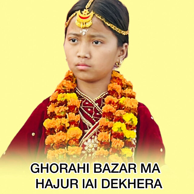 GHORAHI BAZAR MA HAJUR IAI DEKHERA (Freestyle)