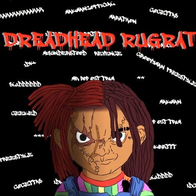 DreAdHeaDed RugRaT