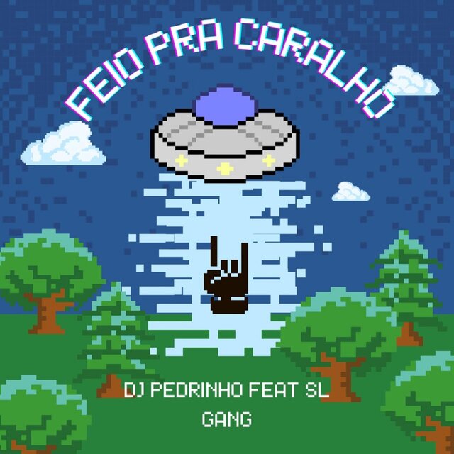 Feio Pra Caralho