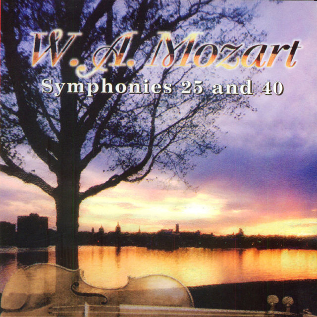 Mozart - Symphonies No. 25 and 40