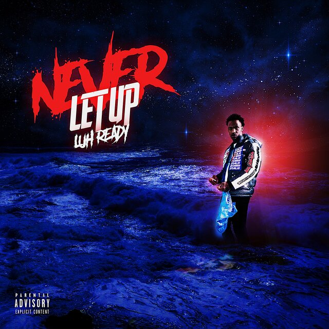 Never Let Up