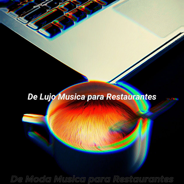 De Moda Musica para Restaurantes