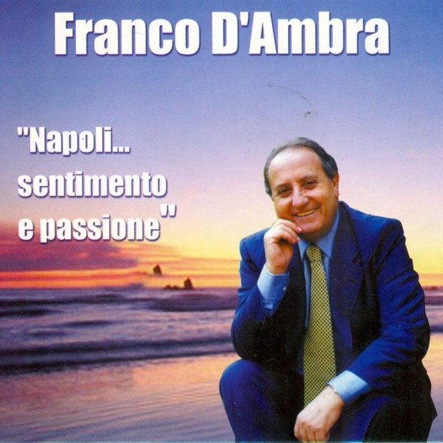 Napoli...sentimento e passione