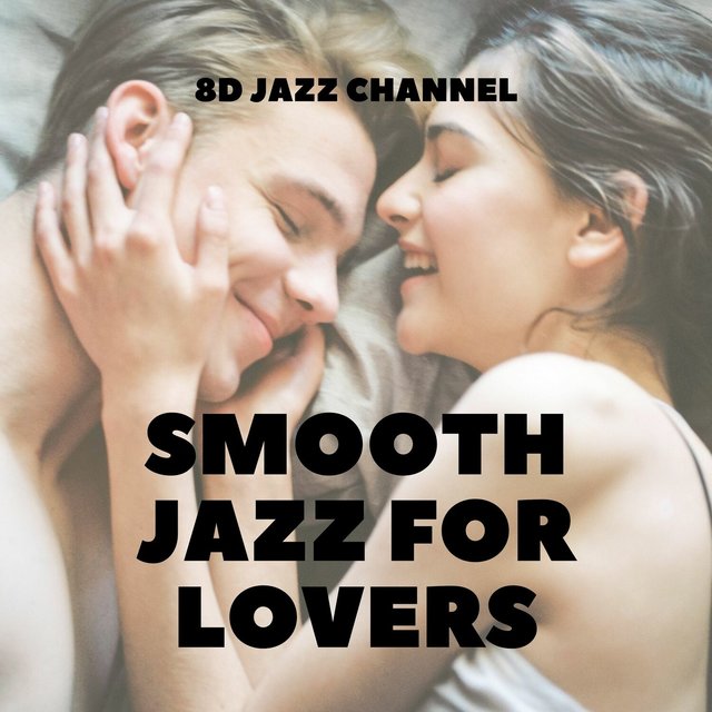 Smooth Jazz for Lovers