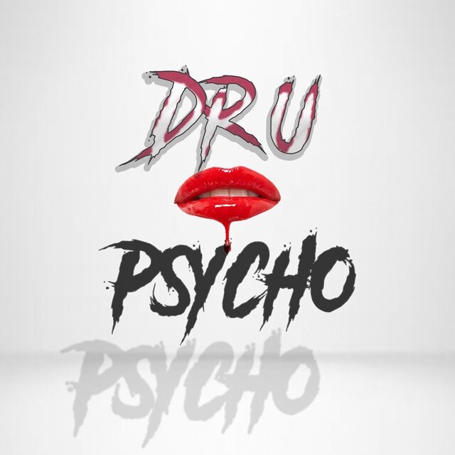 Psycho Dru
