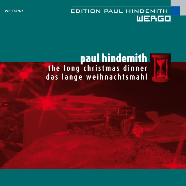 Hindemith: Das lange Weihnachtsmahl
