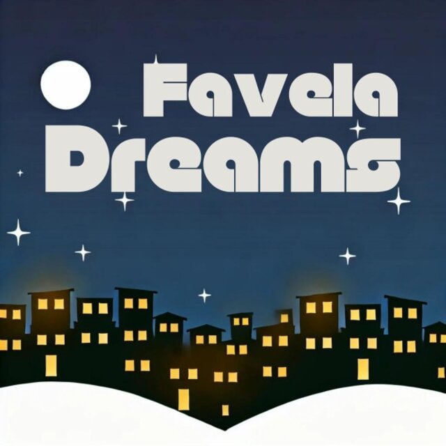 Favela Dreams: Bossa Nova Jazz Cafe