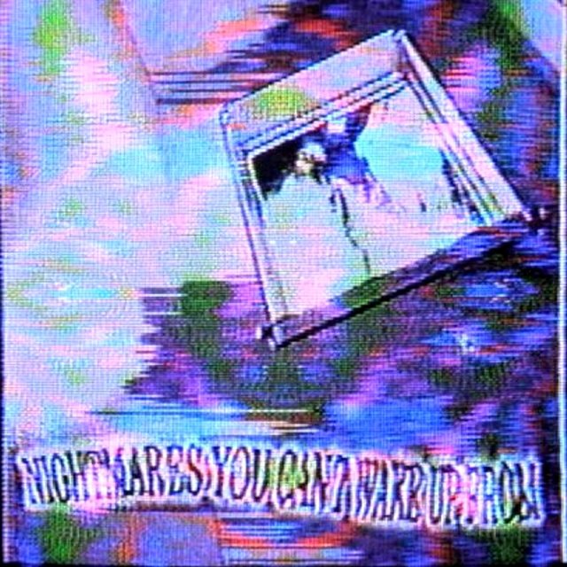 Nightmares You Can't Wake Up From