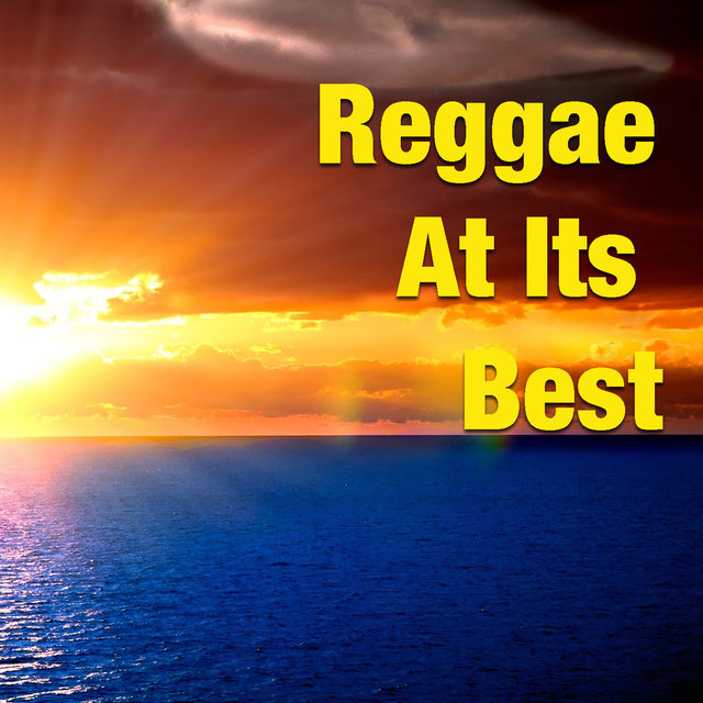 Reggae At Its Best