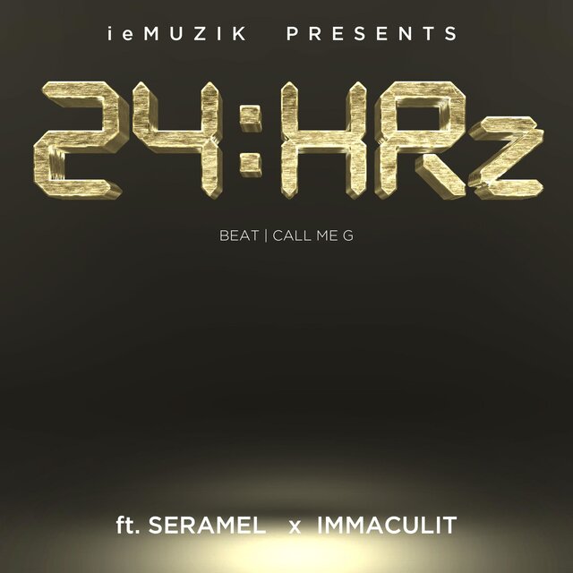 24HRz (feat. Seramel & Immaculit)
