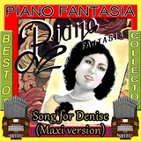 Song for Denise (Maxi version)