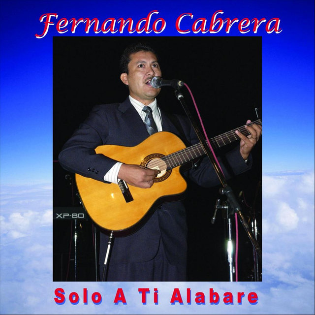 Solo a Ti Alabaré
