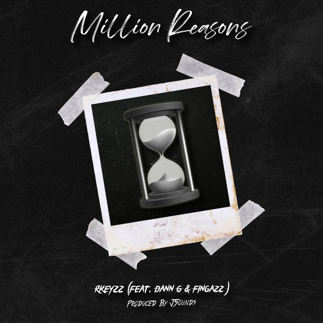 Million Reasons (feat. Dann G & Fingazz)