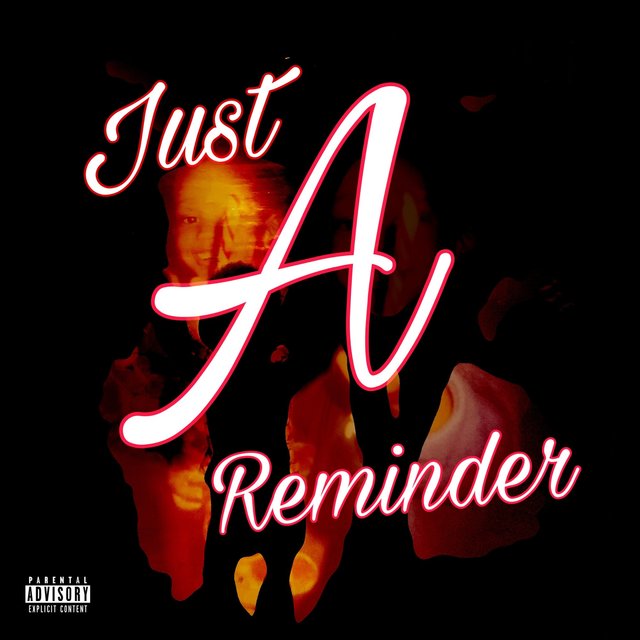 Just a Reminder