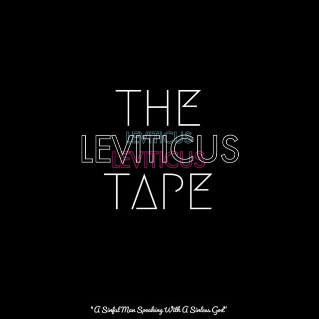 The Leviticus Tape
